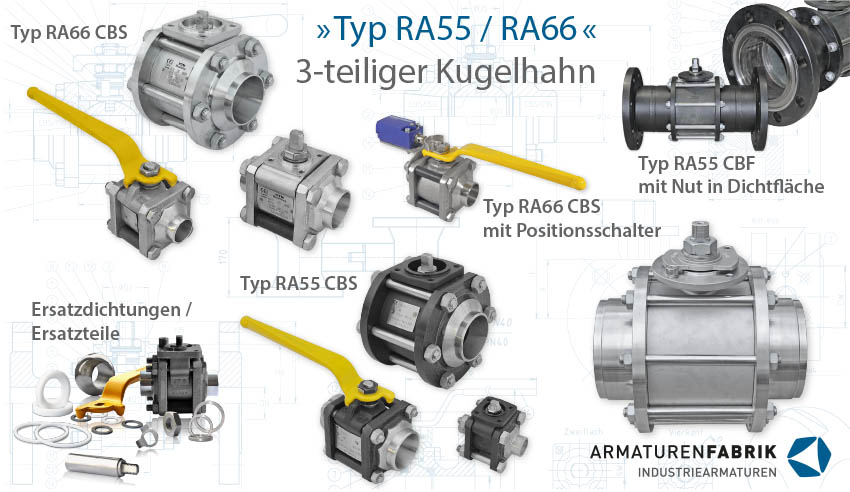 Kugelhahn Typ RA55 / RA66 - T-CBS, T-CBF, T-CBG, T-CBB, Mecafrance